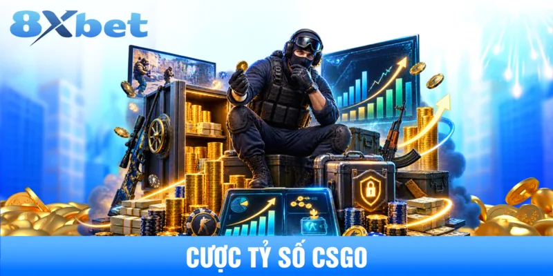 Mẹo Soi Kèo Cược Tỷ Số CSGO Bất Bại Từ Cao Thủ Esport Top 1