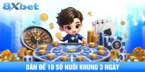 Bí quyết dàn đề 10 số nuôi khung 3 ngày chuẩn từ cao thủ