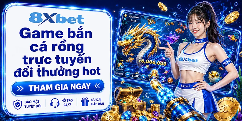 Game bắn cá rồng trực tuyến đổi thưởng hot