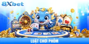 Luật Chơi Phỏm Đầy Đủ Chi Tiết Nhất Cho Người Mới Bắt Đầu