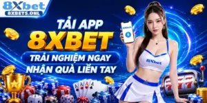 Tải App 8XBET: Hướng Dẫn Cài Đặt Cho Android Và iOS 2026